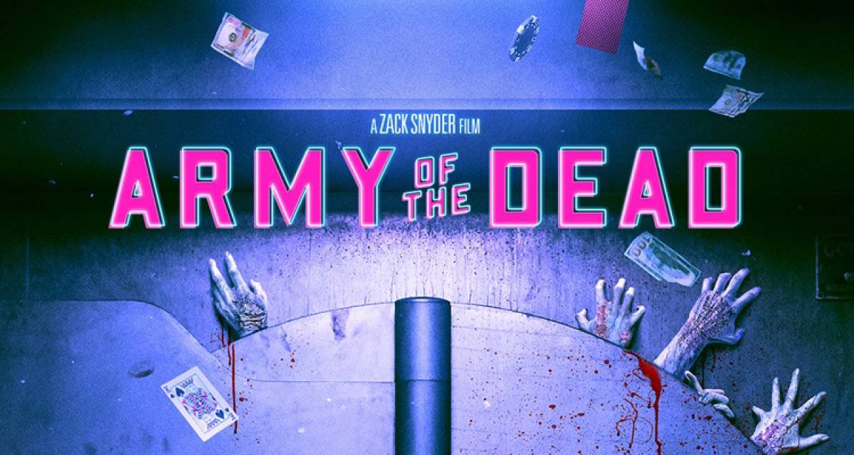 Army of the Dead official poster