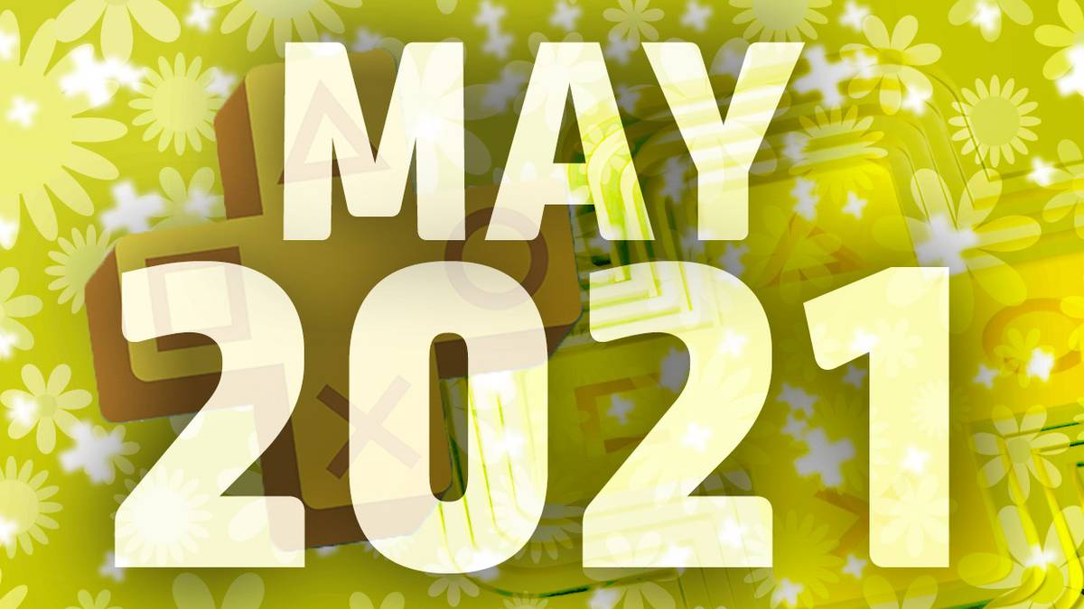 PS Plus Wish List May 2021