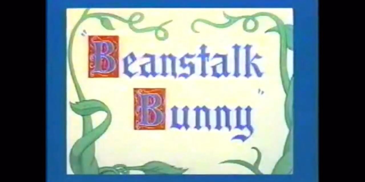 Beanstalk Bunny title card