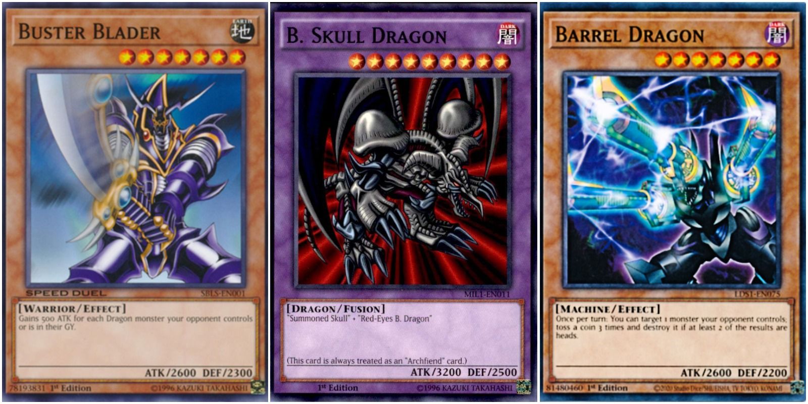 buster blader, black skull dragon, and barrel dragon.