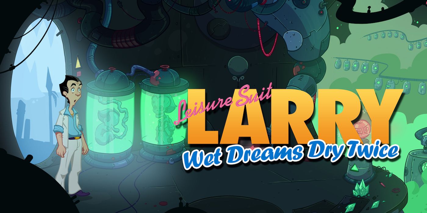 leisure suit larry wet dreams dry twice