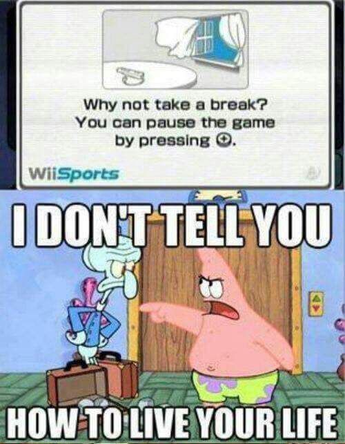 meme about the wii suggesting for gamers to take a break.