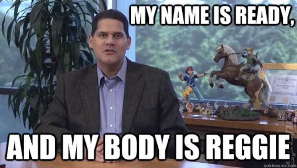 former ceo of nintendo captioned with a variation of the my body is ready meme.