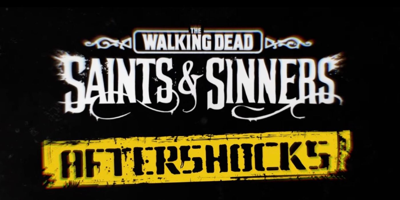the walking dead saints and sinners aftershocks update dlc psvr