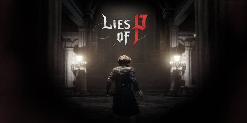 lies of p promo art