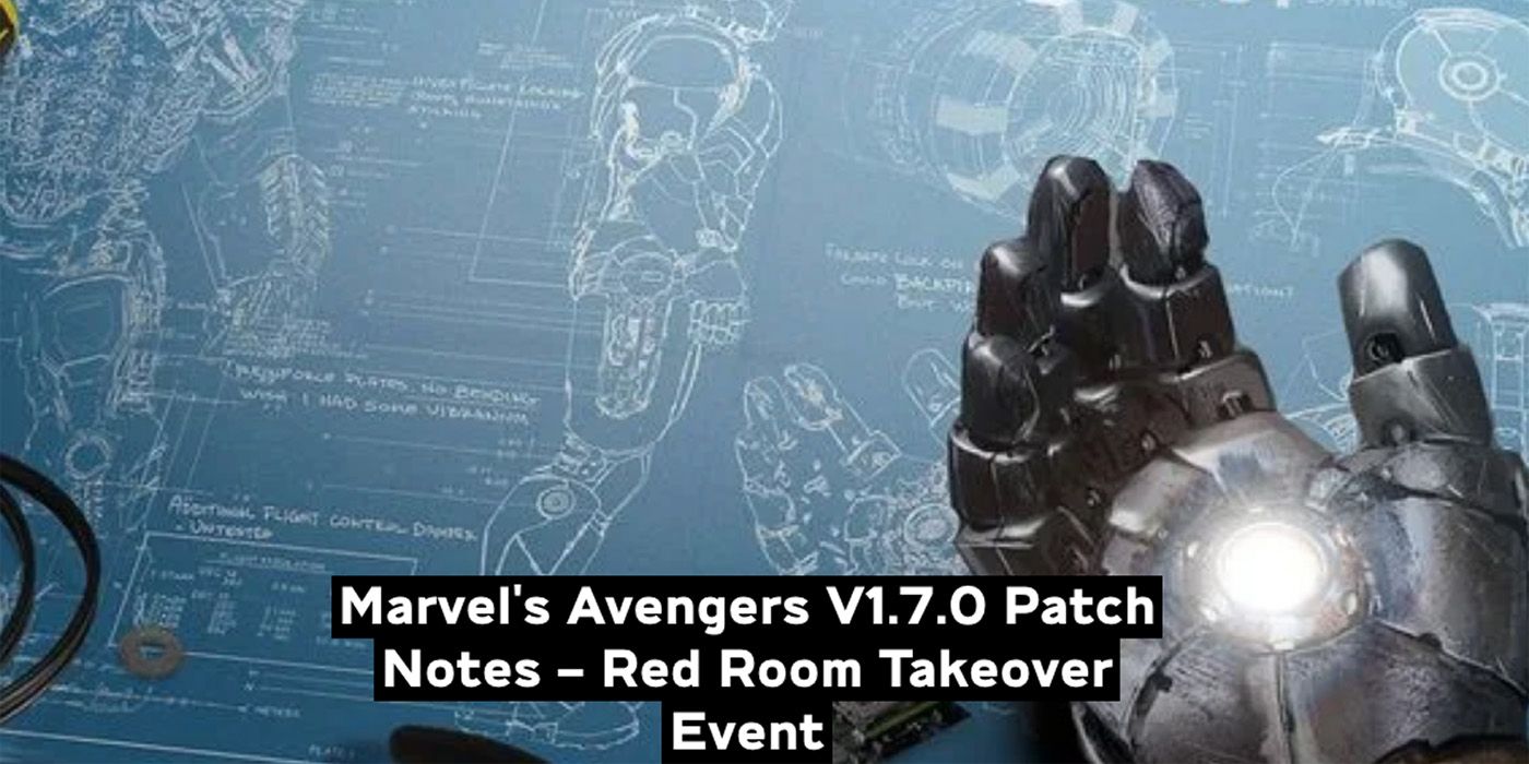 Marvel's Avengers Red Room Takeover Update Patch Notes