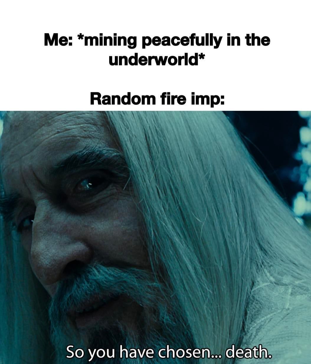 meme about fire imps being hostile.