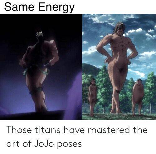 Attack on Titan Jojo's Bizarre Adventure Pose Meme
