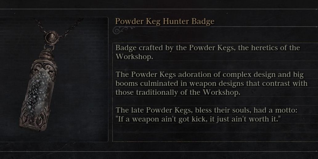 The Powder Keg Hunter Badge in Bloodborne