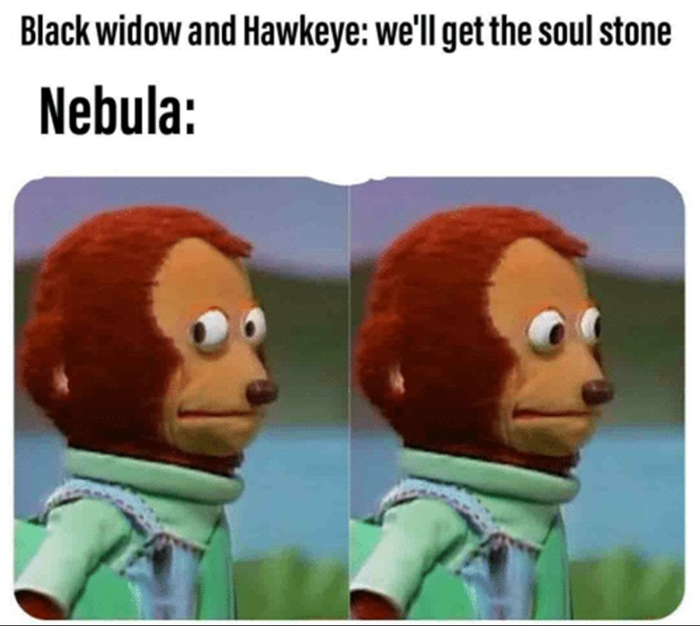 MCU Meme About Black Widow and Hawkeye Going For The Soul Stone and Nebula Not Warning Them