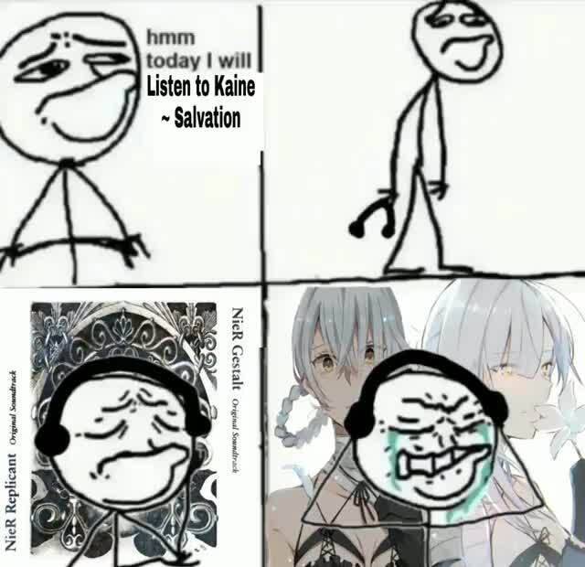 Nier Replicant Kaine Salvation Song Meme