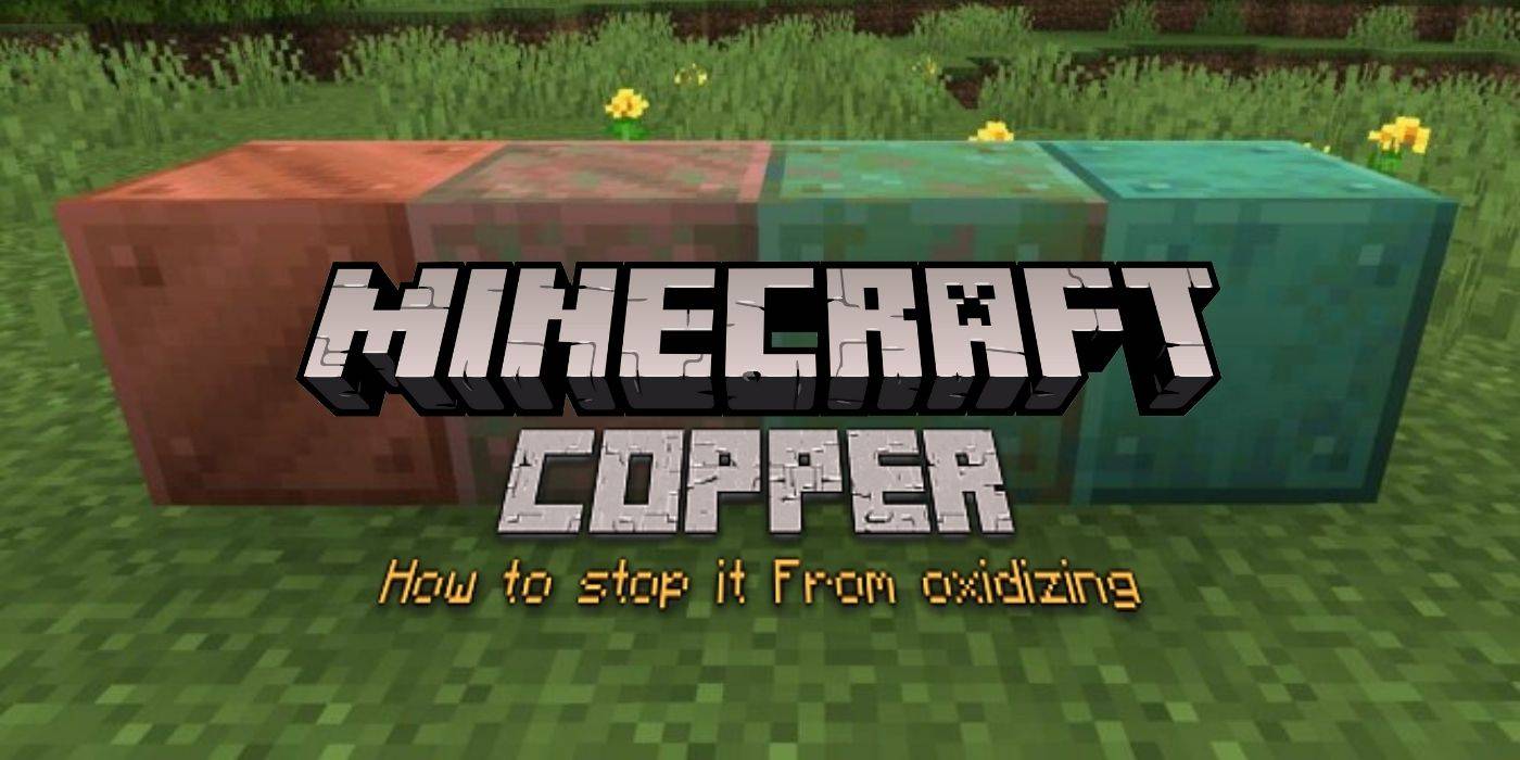 Minecraft How To Stop Copper From Oxidizing
