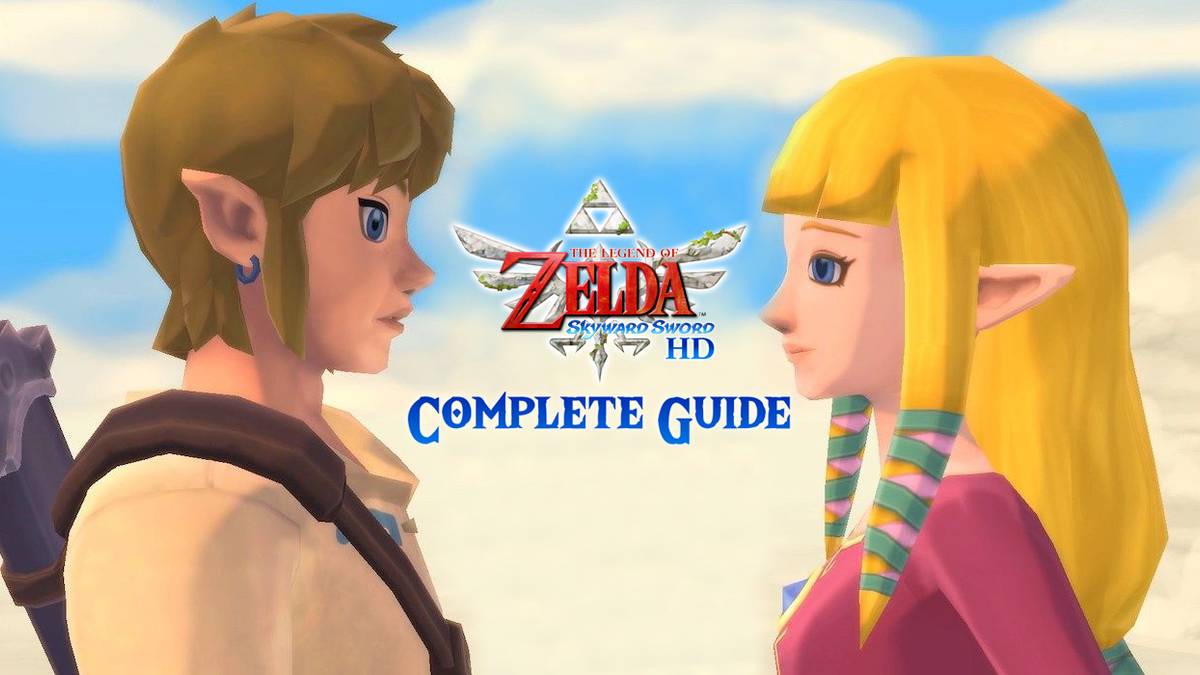 A complete guide to The Legend of Zelda: Skyward Sword HD