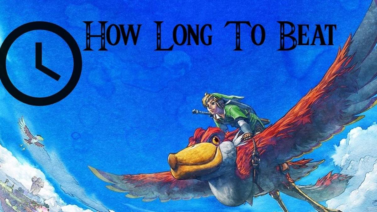 Skyward Sword on Switch how long is it