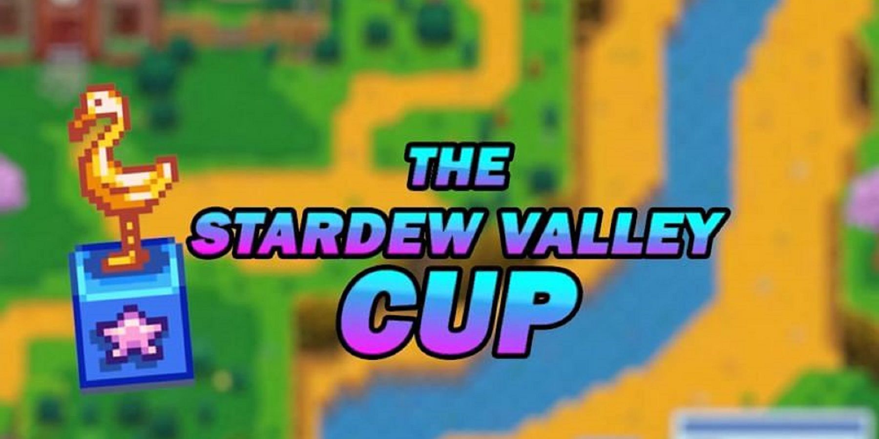 ConcernedApe Announces Stardew Valley Cup With 40,000 Prize Pool