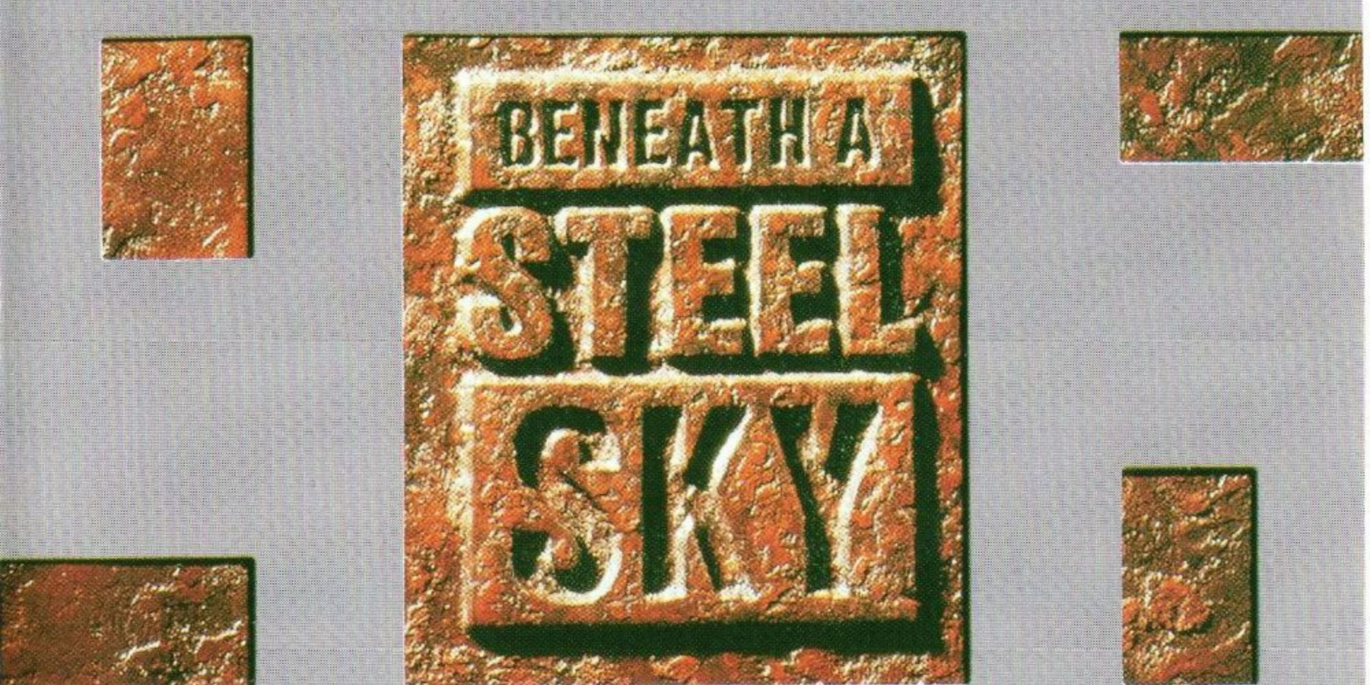 Beneath A Steel Sky cover image