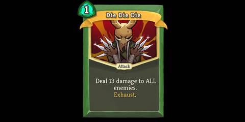 Slay The Spire Die Die Die