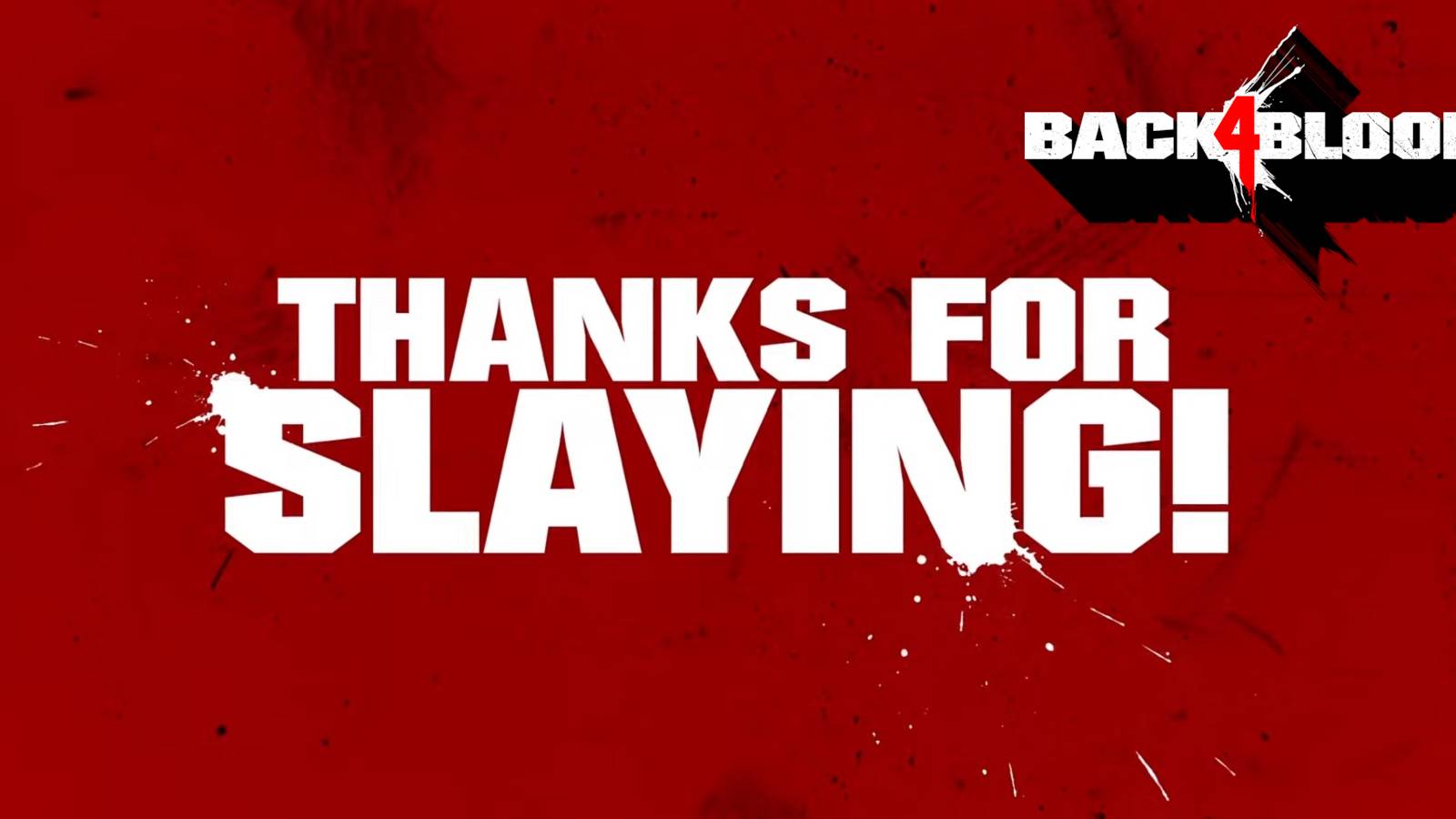 Red image showing the Back 4 Blood logo in the corner and the words 