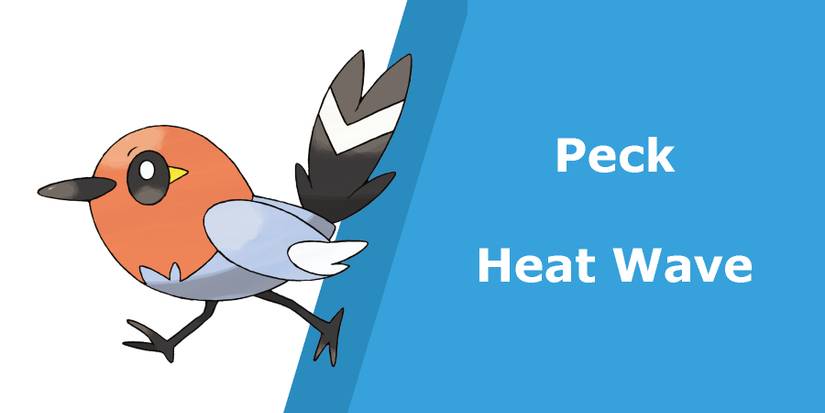 Defense Move - Peck and Heat Wave