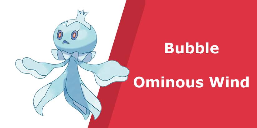 Offense Moves - Bubble and Ominous Wind