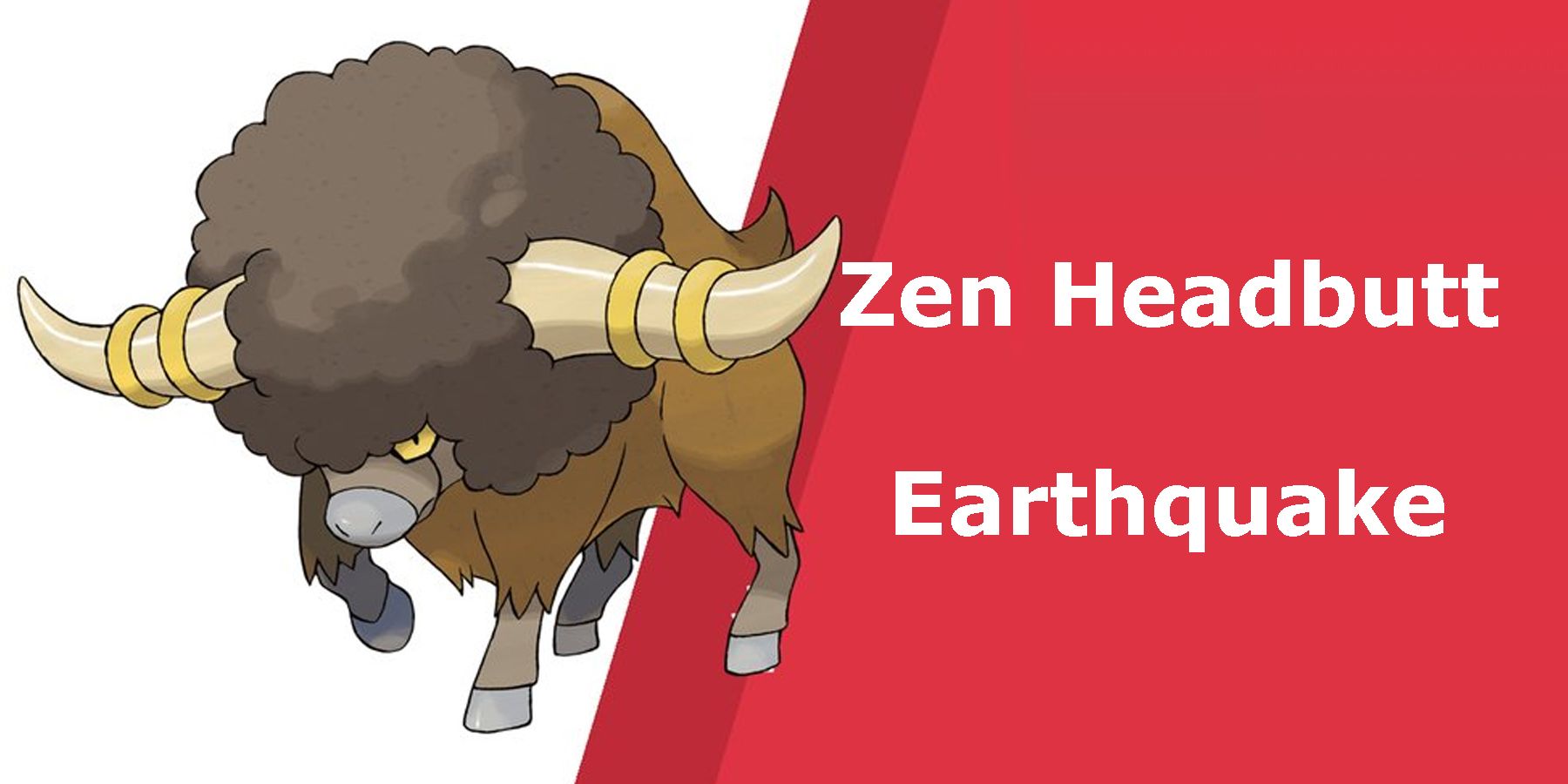 Offensive Moves - Zen Headbutt and Earthquake