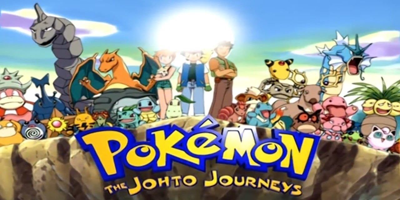 Pokemon The Johto Journeys Opening Credits