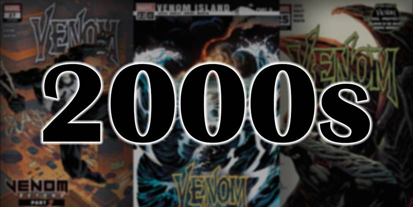 The 2000s in the foreground with three Venom comic book covers in the background.