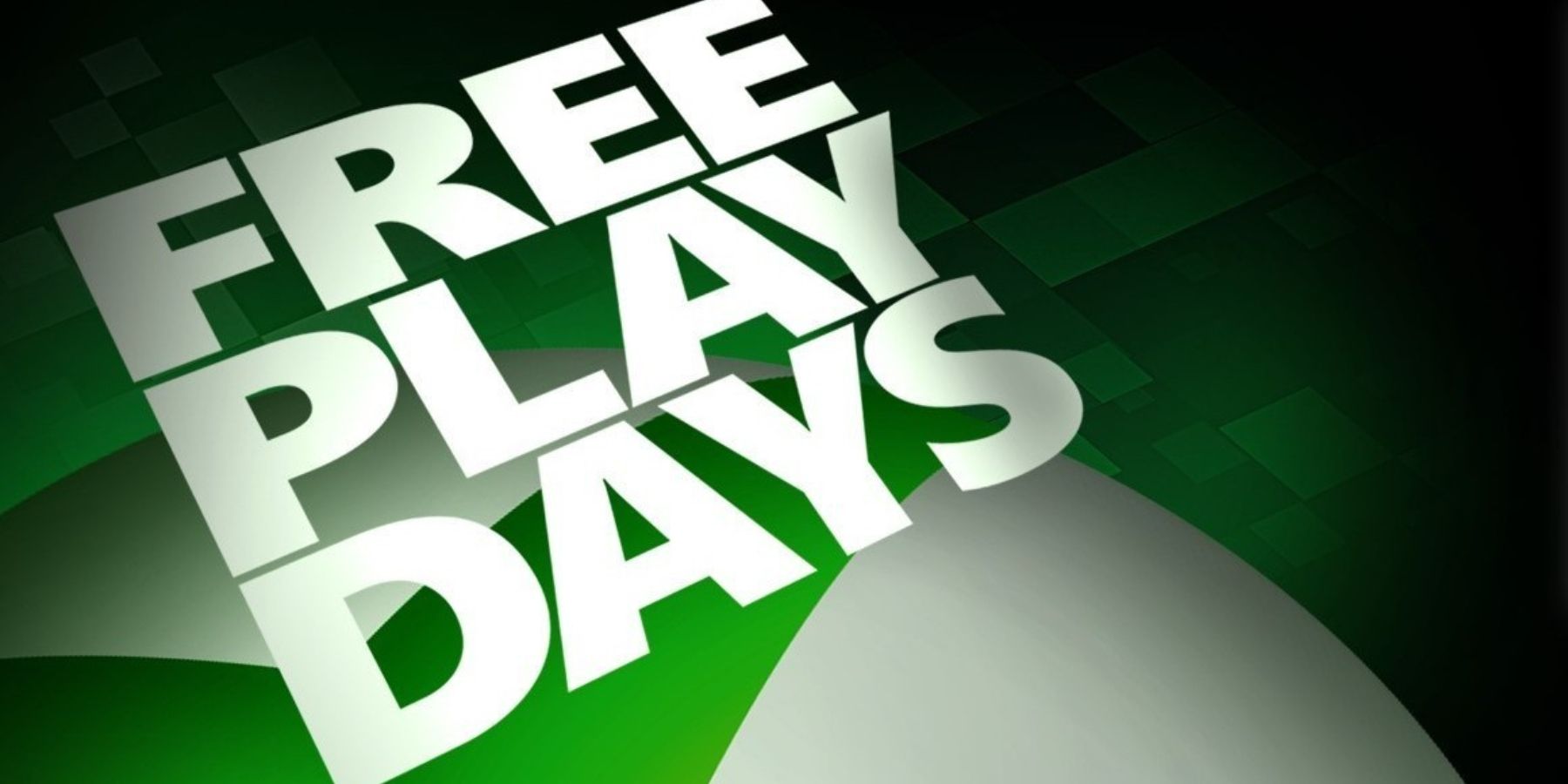 Xbox Free Play Days Games For This Weekend Announced