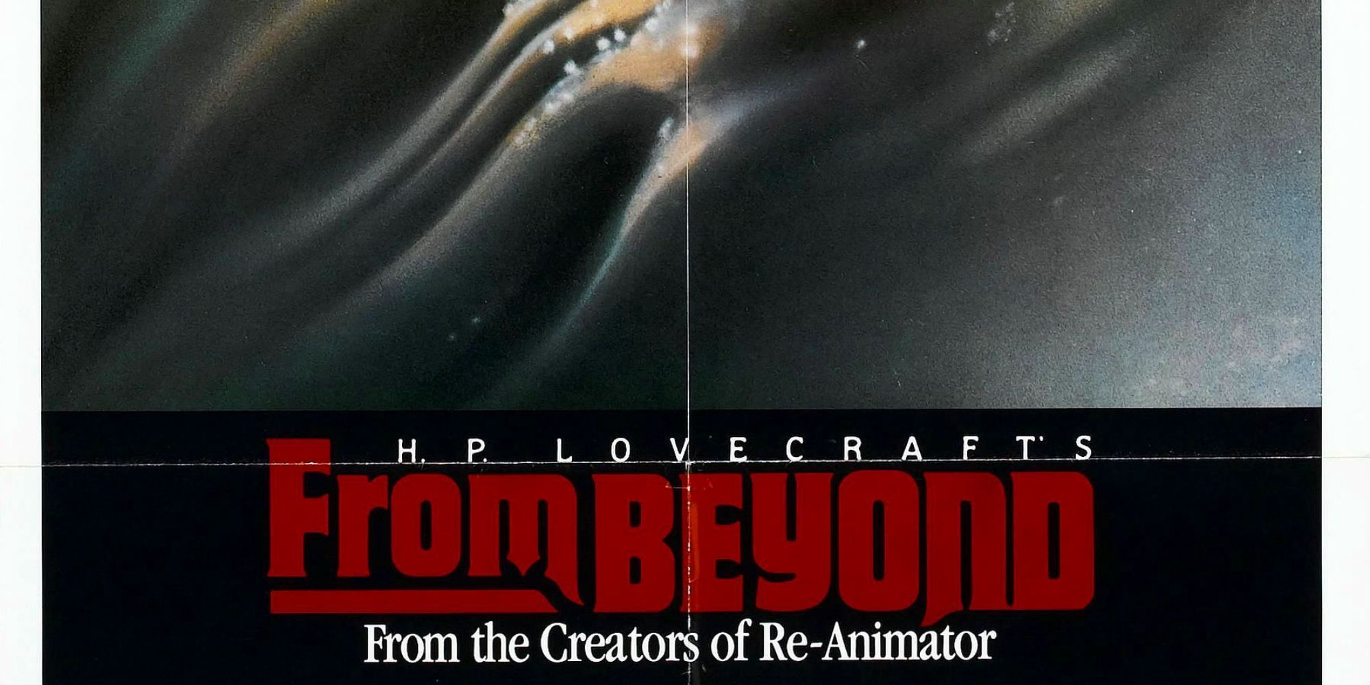 Theatrical poster for From Beyond featuring the film's title