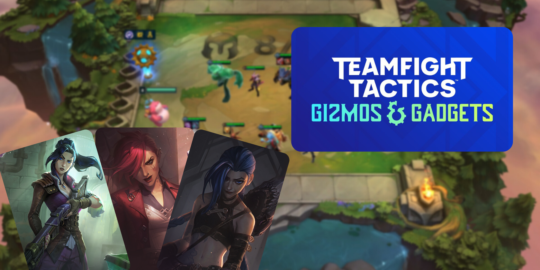 teamfight tactics gizmos and gadgets caitlyn vi and jinx together