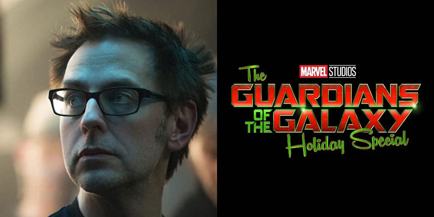 James Gunn Guardians of the Galaxy Holiday Special Disney Plus Marvel Studios