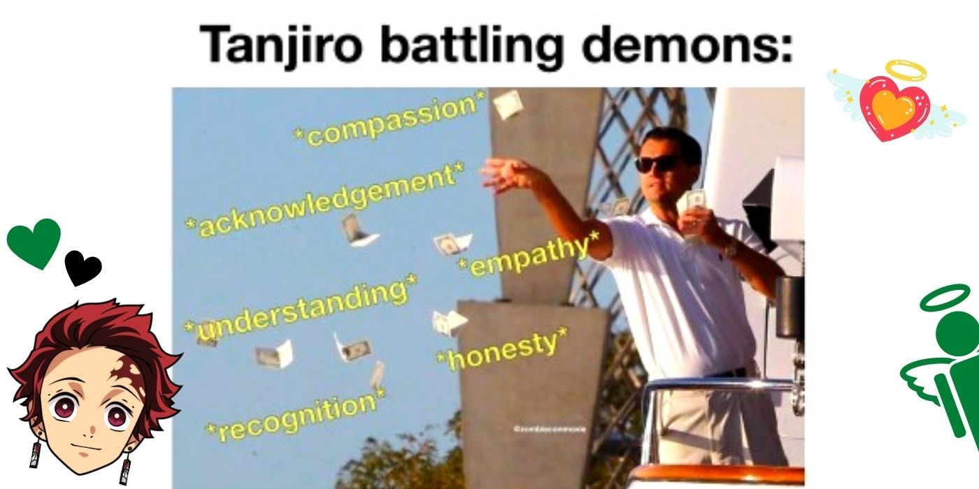 Demon Slayer Tanjiro Compassion  Meme