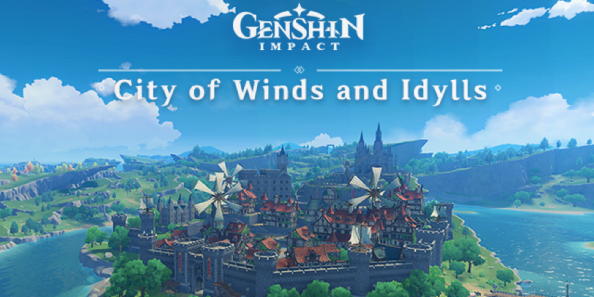 Genshin Impact's city of winds and idylls