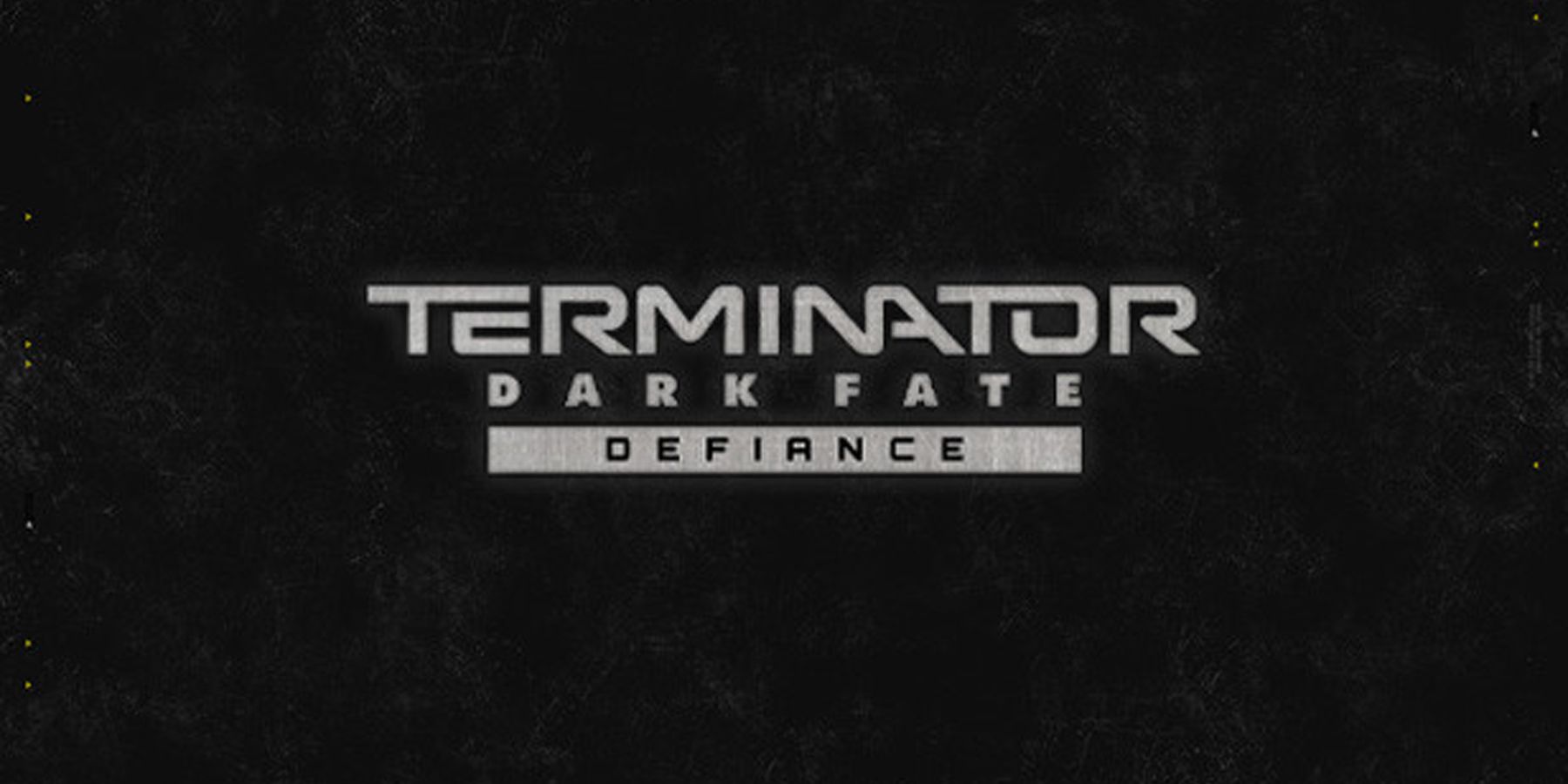 Terminator Dark Fate: Defiance title