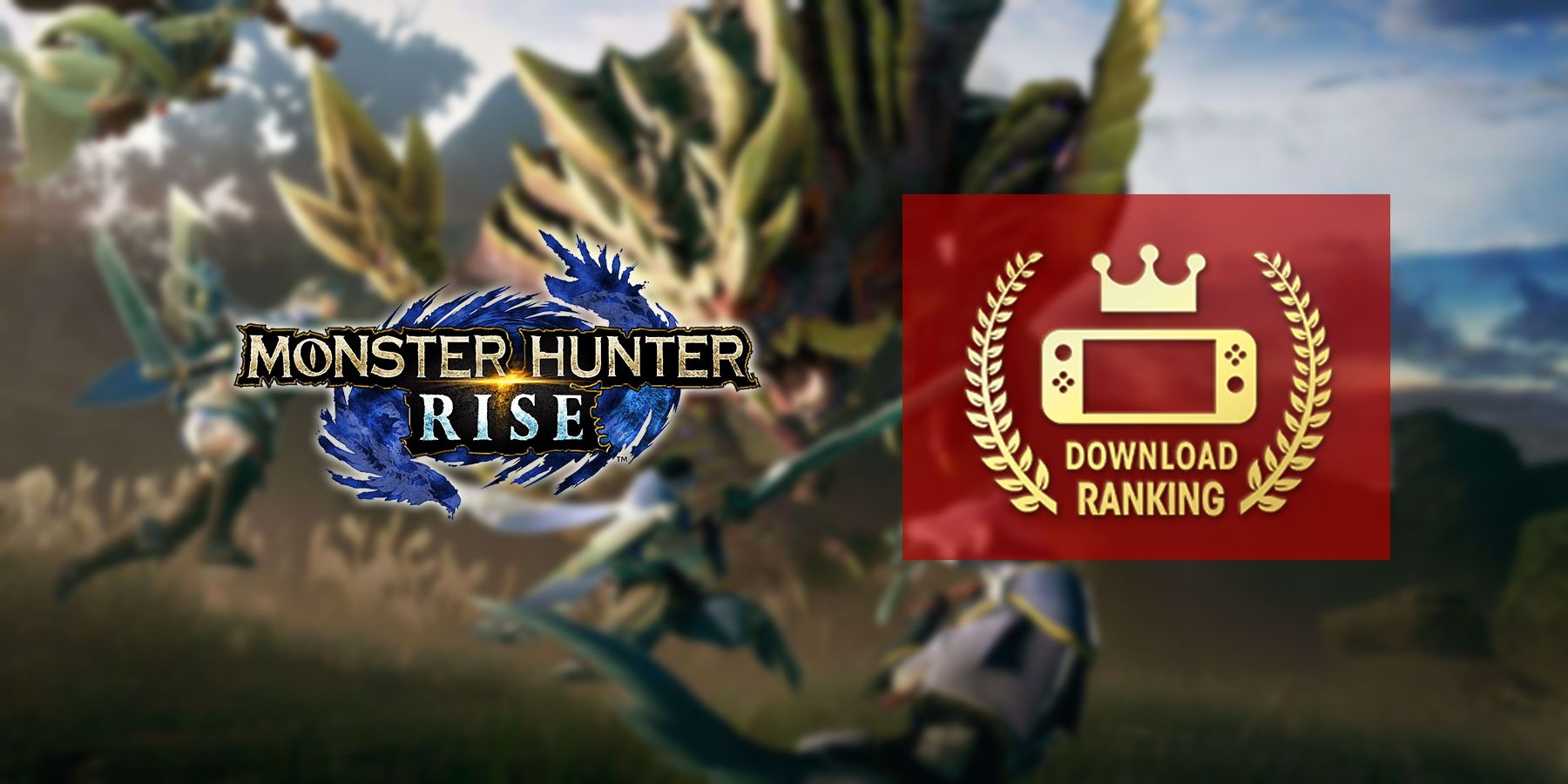 Monster Hunter Rise was Japan s Most Downloaded Switch Game in 2021