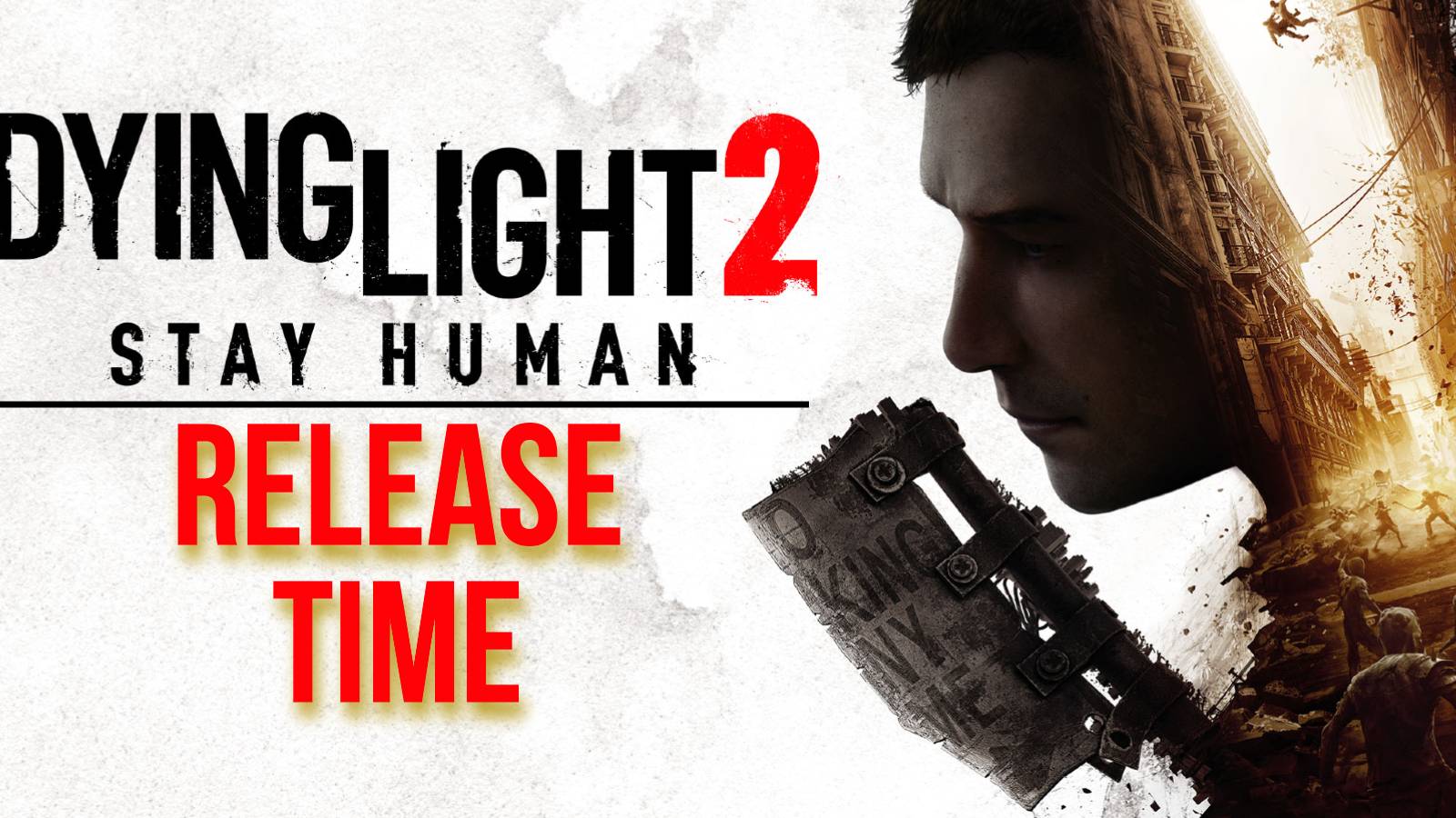 dying light 2 release time