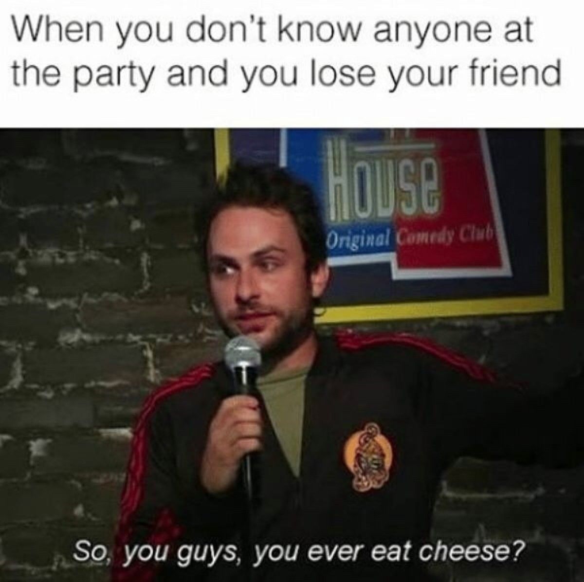 its always sunny meme charlie cheese