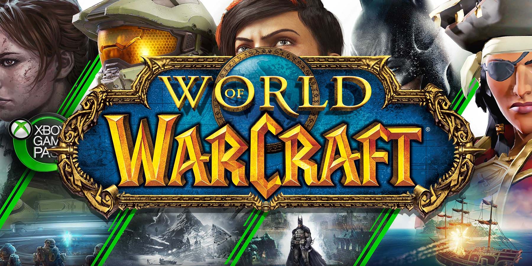 world of warcraft Xbox Game Pass