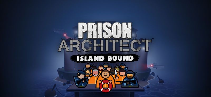 Prison Architect Island Bound