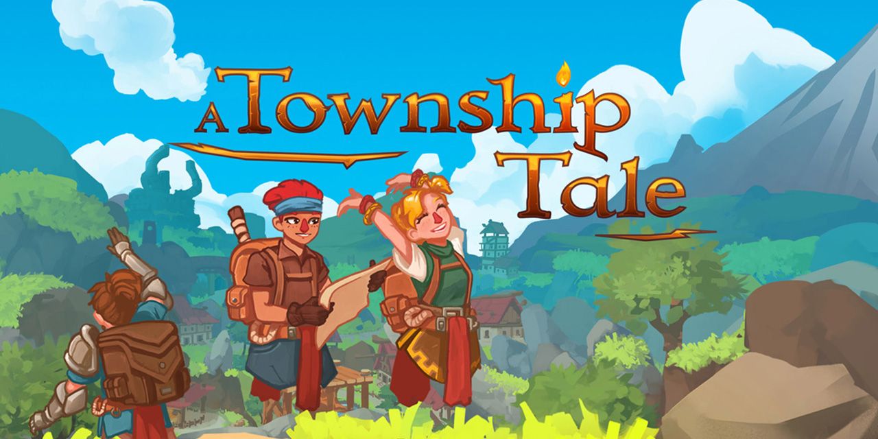 A Township Tale
