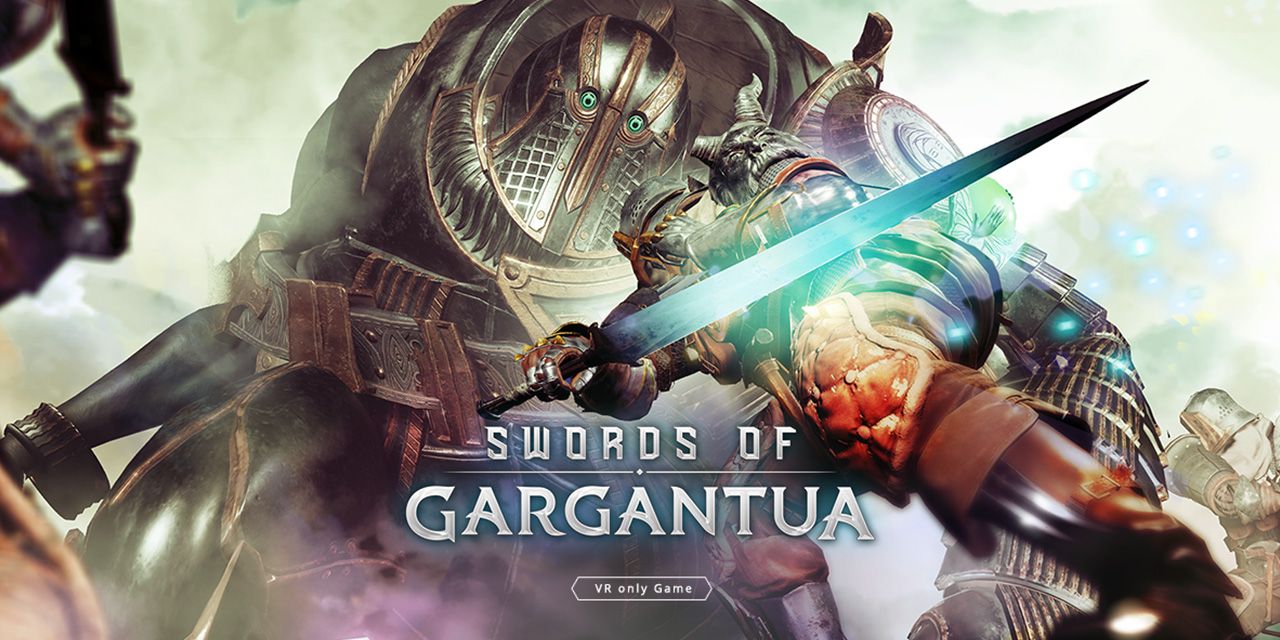 SWORDS of GARGANTUA