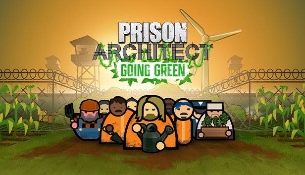 Prison Architect Going Green