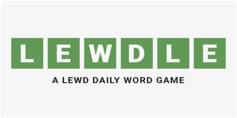 Wordle Inappropriate Inappropriate Wordle Clone 'Lewdle' Explained