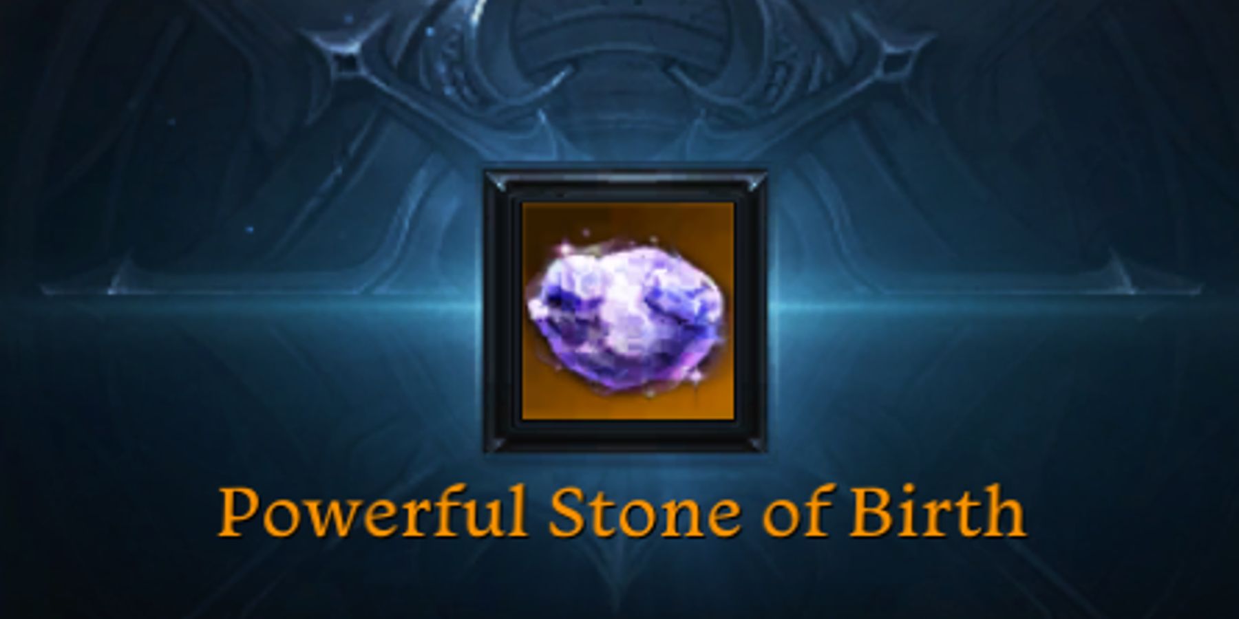 lost ark powerful stone of birth