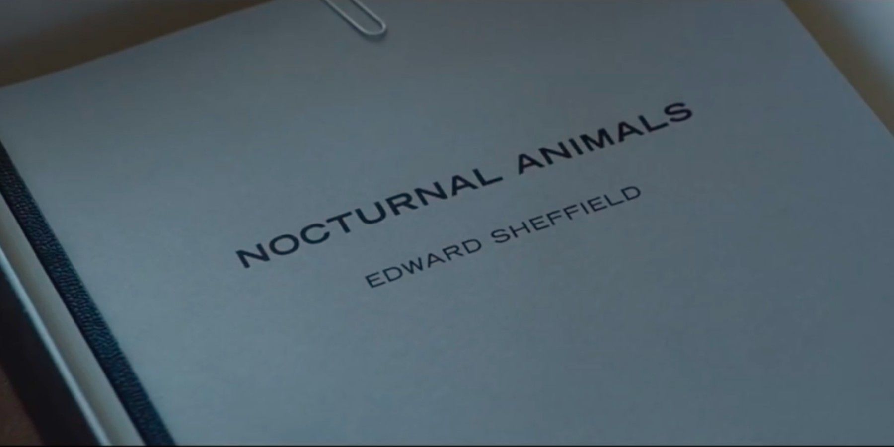 Nocturnal Animals manuscript