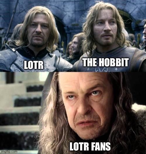 Meme from Lord of the Rings featuring Denethor II, Faramir and Boromir.