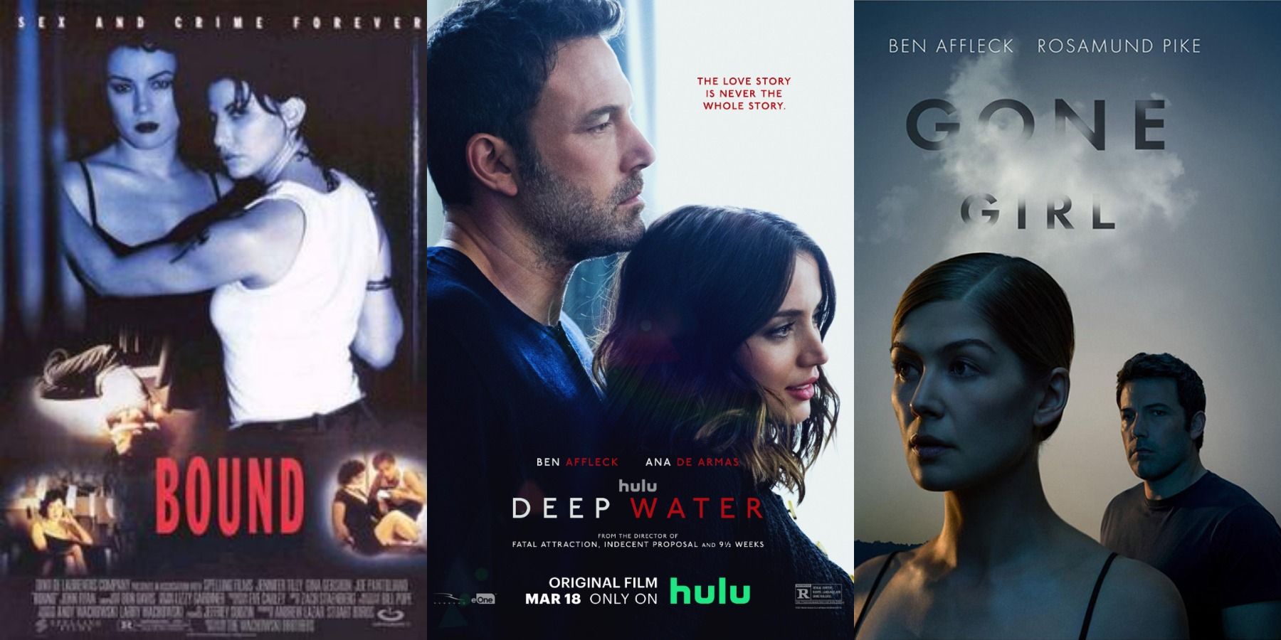 Deep Water Poster with the posters for Bound and Gone Girl