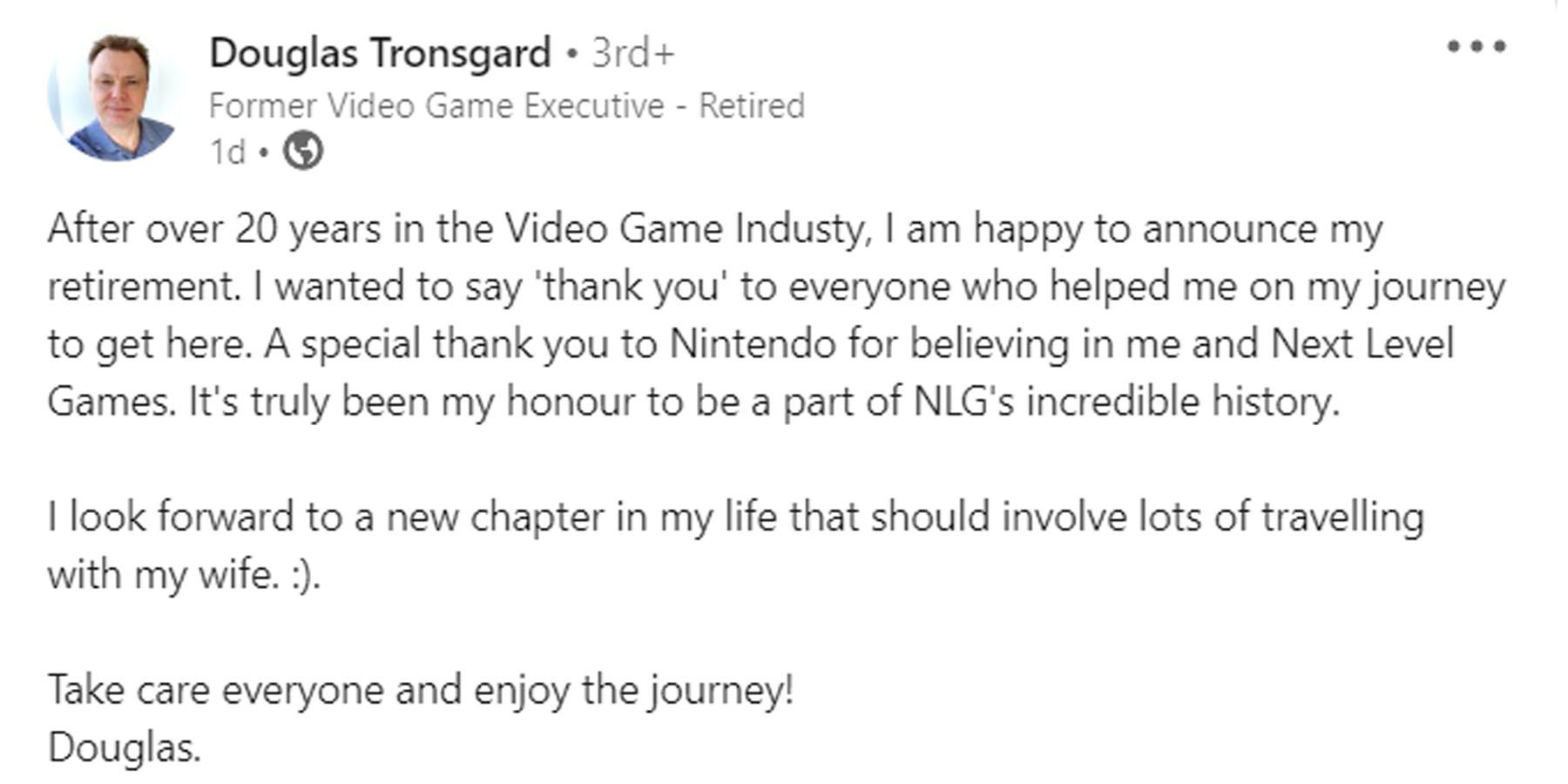 Douglas Tronsgard Retirement Message Next Level Games