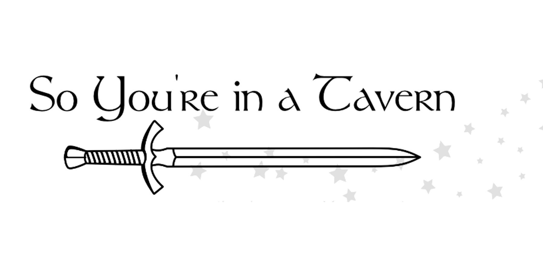 So-Youre-in-a-tavern-Sword-and-Stars-logo