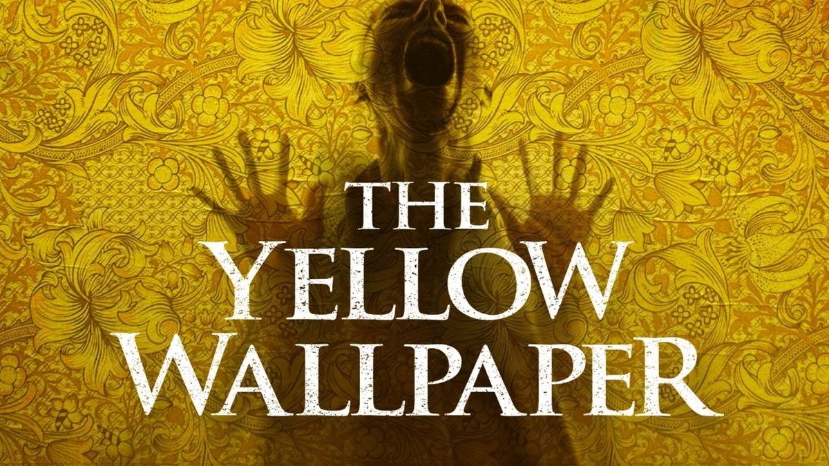 the production poster for the yellow wallpaper